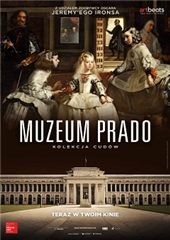 SZTUKA W CENTRUM | Muzeum Prado – kolekcja cudów