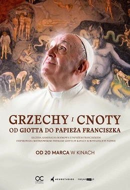 Grzechy i cnoty: Od Giotta do papieża Franciszka