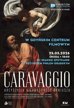 Caravaggio. Arcydzieła niepokornego geniusza | SPOTKANIE