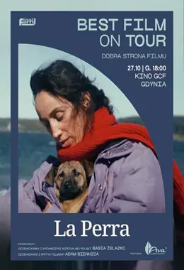 La Perra | BEST FILM on Tour