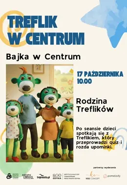 Treflik w Centrum | BAJKA W CENTRUM